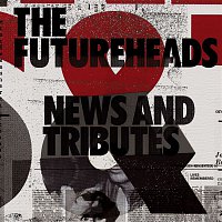 The Futureheads – Worry About It Later