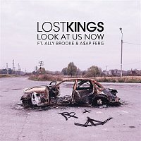 Lost Kings, Ally Brooke & A$AP Ferg – Look At Us Now