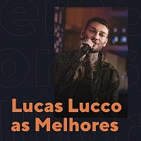 Lucas Lucco – Lucas Lucco As Melhores