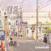 GReeeeN – Life