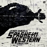 Různí interpreti – Jeymes Samuel's Spaghetti Western Collection