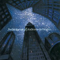 Prefab Sprout – Andromeda Heights