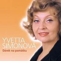 Yvetta Simonová – Dárek na památku. 50 nejkrásnějších písní