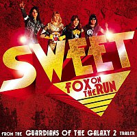 Sweet – Fox on the Run  (from the "Guardians of the Galaxy 2" Trailer)