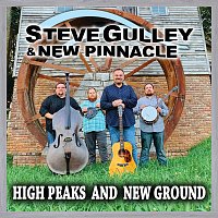 Steve Gulley & New Pinnacle – High Peaks And New Ground