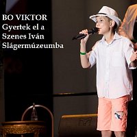 Bo Viktor – Gyertek el a Szenes Iván Slágermúzeumba