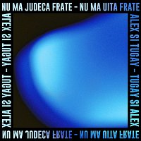 Alex si Tugay & Tugay si Alex – Nu mă judeca frate - Nu mă uita frate 2