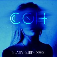 BILATIV, BURIY, DRED – ???