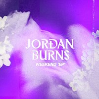 Jordan Burns – Weekend EP