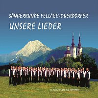 Sängerrunde Fellach-Oberdörfer – Unsere Lieder