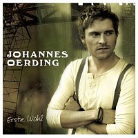 Johannes Oerding – Erste Wahl