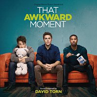 David Torn – That Awkward Moment [Original Motion Picture Soundtrack]