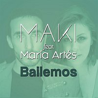 Bailemos (feat. María Artés)