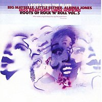 Přední strana obalu CD Roots Of Rock 'N' Roll, Vol. 5: Ladies Sing The Blues