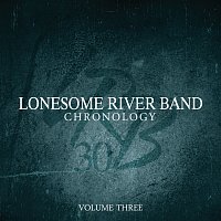 Lonesome River Band – Chronology [Vol. 3]