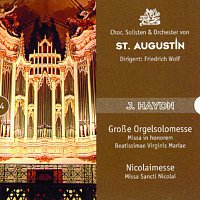 Chor und Orchester von St. Augustin – Grosze Orgelsolomesse - Nicolaimesse