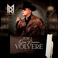 Ricardo Murillo – Juro Que Nunca Volveré [En Vivo]