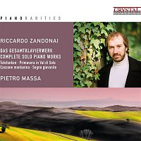 Pietro Massa & Philip Mayers – Piano Rarities: Zandonai