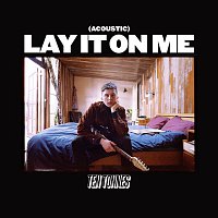 Ten Tonnes – Lay It On Me (Acoustic)