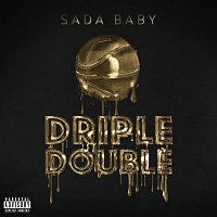 Sada Baby – Driple Double