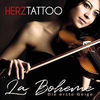 Herztattoo – La Boheme - Die erste Geige