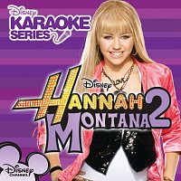 Hannah Montana Karaoke, Helen Darling – Disney Karaoke Series: Hannah Montana 2