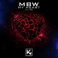MBW – My Heart