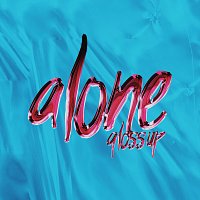 Gloss Up – Alone