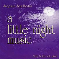 Terry Trotter, Stephen Sondheim – Stephen Sondheim's A Little Night Music