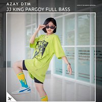Azay DTM – Jj King Pargoy Full Bass