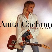 Anita Cochran – Back To You