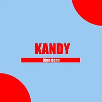 KANDY – Ding Dong