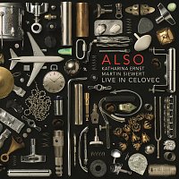 Also – Live in Celovec (Live)