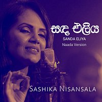Sashika Nisansala – Sanda Eliya (Naada Version)