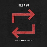 Delano – Replay