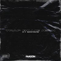 Faroon – Trap Billie Jean V.1 Mixtape