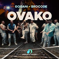 Đogani, BroCode – Ovako (feat. BroCode)