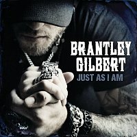 Brantley Gilbert – Just As I Am