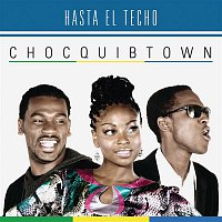 ChocQuibTown – Hasta el Techo (Urban Version)