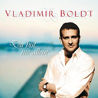 Vladimir Boldt – Du bist nie allein