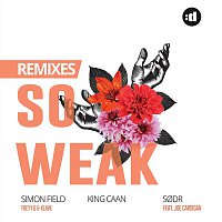 Treyy G, Klave, Joe Cardigan – So Weak (Remixes)