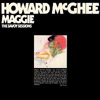 Howard McGhee – The Savoy Sessions: Maggie