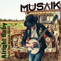 Musaik – Alright Baby (Turn the Music Loud)