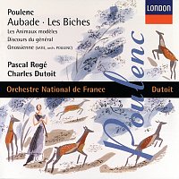 Pascal Rogé, Orchestre National de l'ORTF, Charles Dutoit – Poulenc: Orchestral Works 2