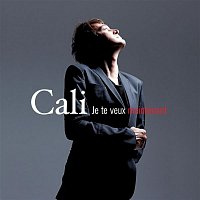 Cali – Je te veux maintenant