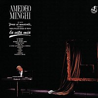 Amedeo Minghi – La Vita Mia