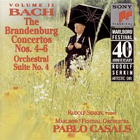 Marlboro Festival Orchestra, Pablo Casals – Bach: Brandenburg Concerti Nos. 4-6; Orchestral Suite No. 4