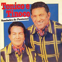 Tonico E Tinoco, Continental – Saudades do Pantanal