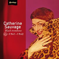 Catherine Sauvage – Heritage - Black Trombone - Philips (1961-1962)