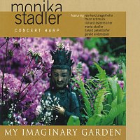 Monika Stadler – My imaginary garden